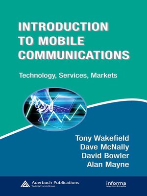 cover image of Introduction to Mobile Communications: Technology, Services, Markets